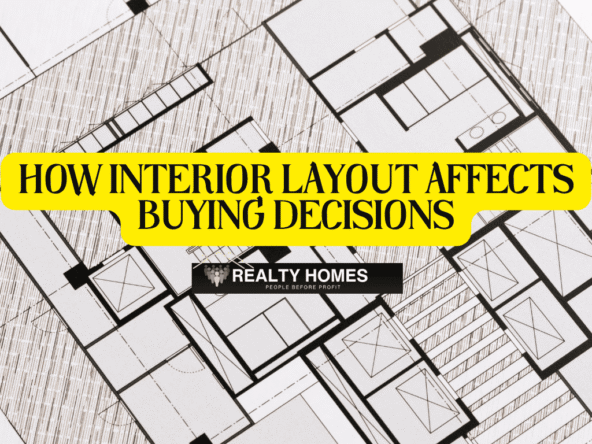 How Interior Layout Affects Buying Decisions